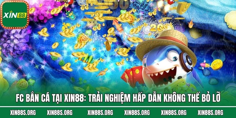 FC bắn cá