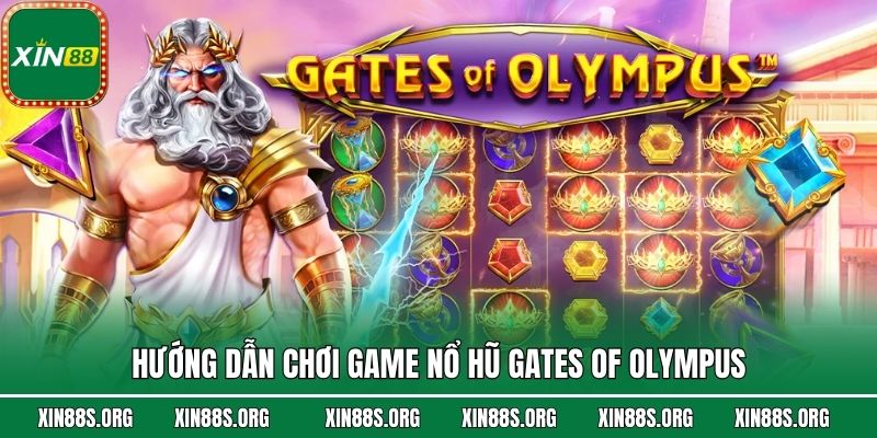 Hướng dẫn chơi game nổ hũ Gates of Olympus