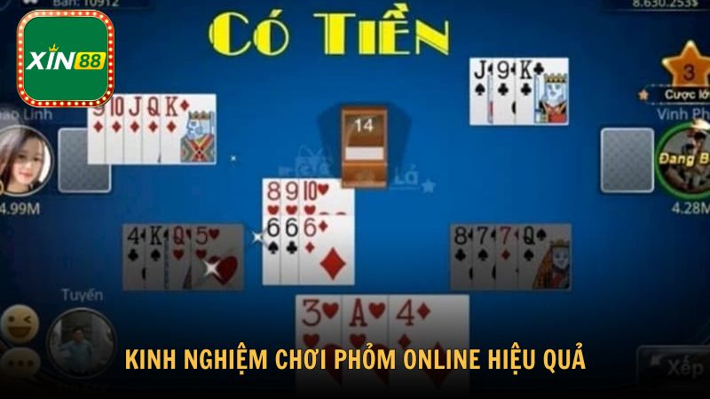 Kinh nghiệm chơi phỏm online hiệu quả