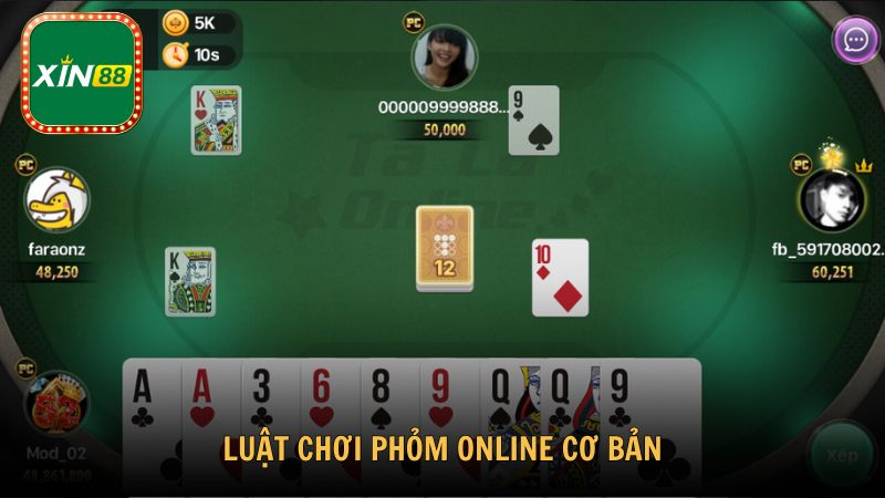Luật chơi phỏm online cơ bản