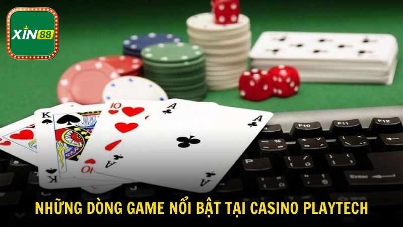 Chinh phục những dòng game nổi bật tại casino Playtech