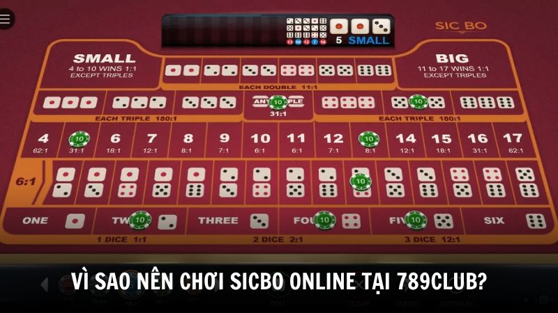 Vì sao nên chơi Sicbo online tại 789Club?